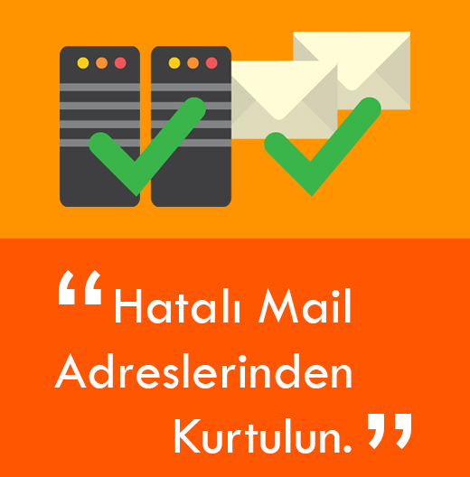 Hatalı Mail Adreslerinden Kurtulun
